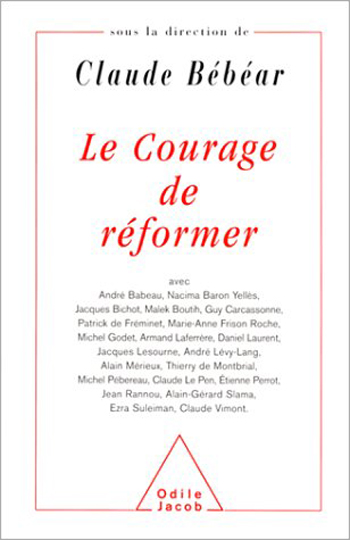 Courage de réformer (Le)