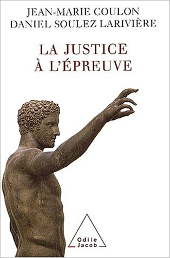 Justice à l'épreuve (La)