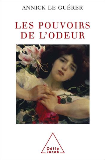 Pouvoirs de l'odeur (Les)