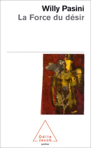 Force du désir (La)