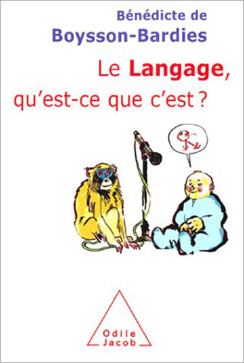 Langage, qu'est-ce que c'est ? (Le)