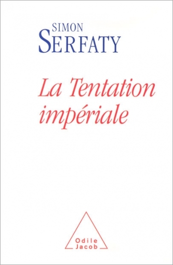 Tentation impériale (La)