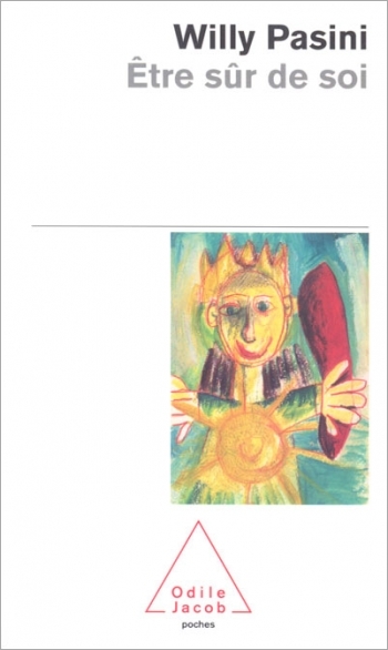 Être sûr de soi
