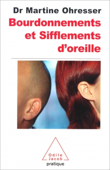 Bourdonnements et Sifflements d'oreille