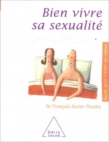 Bien vivre sa sexualité
