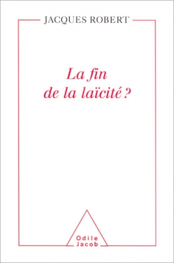 Fin de la laïcité ? (La)