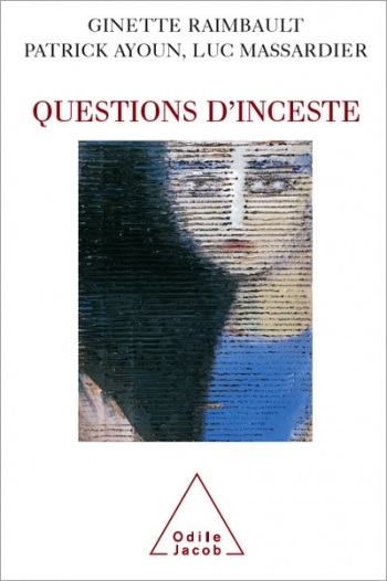Questions d'inceste