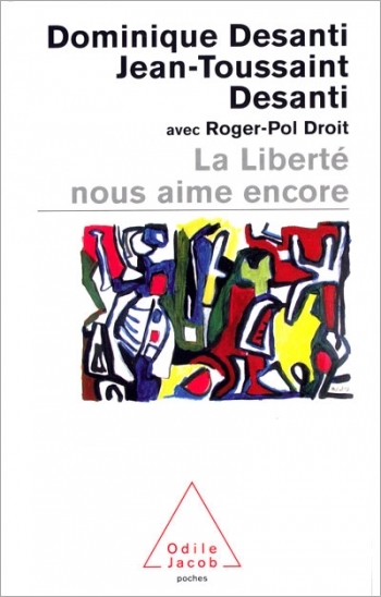 Liberté nous aime encore (La)