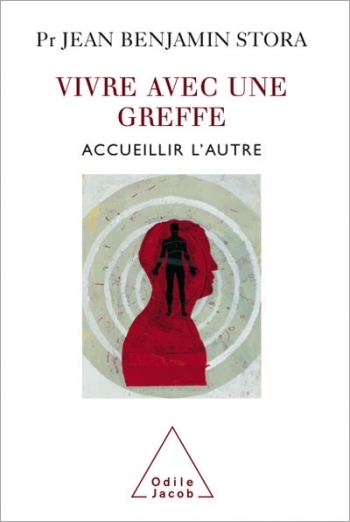 Vivre avec une greffe - Accueillir l’autre