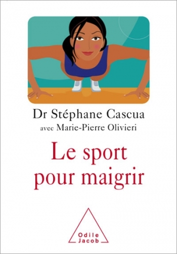 Sport pour maigrir (Le)