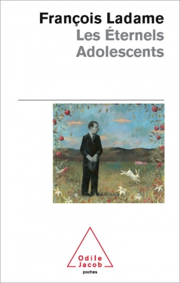 Éternels Adolescents (Les) - Comment devenir adulte