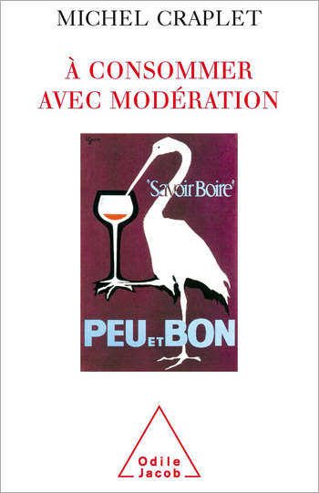 À consommer avec modération - Alcool et dépendance