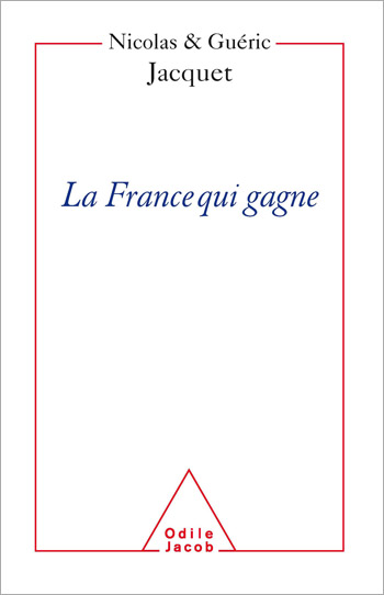 France qui gagne (La) - Les succès français