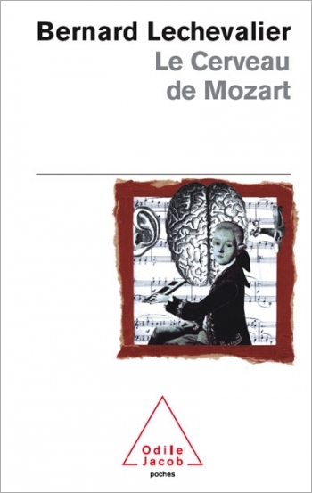 Cerveau de Mozart (Le)