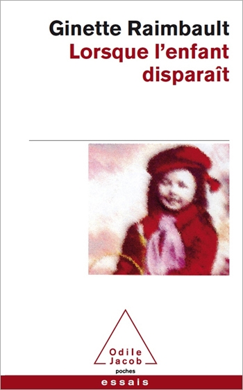 Lorsque l'enfant disparaît