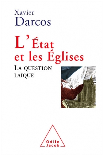 État et les  Églises (L') - La question laïque