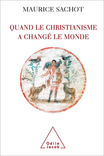 Quand le christianisme a changé le monde - I. La subversion chrétienne du monde antique