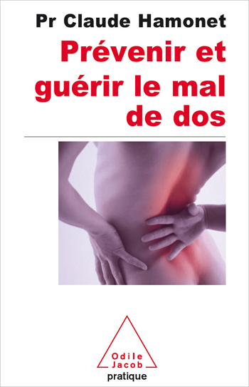 Prévenir et guérir le mal de dos