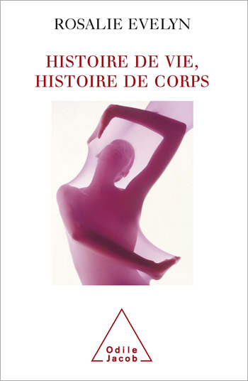 Histoire de vie, histoire de corps