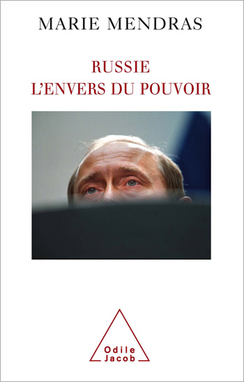 Russie. L'envers du pouvoir