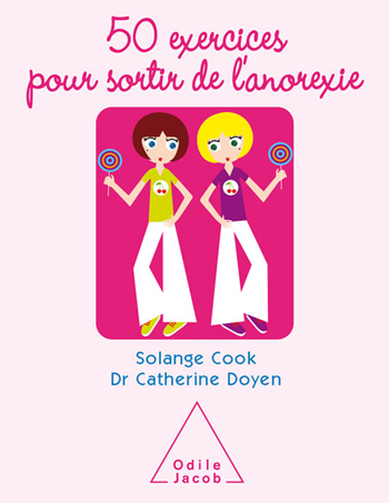 50 exercices pour sortir de l'anorexie