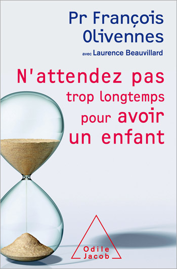 N'attendez pas trop longtemps pour avoir un enfant
