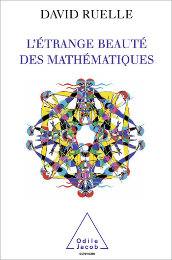 Étrange Beauté des mathématiques (L')