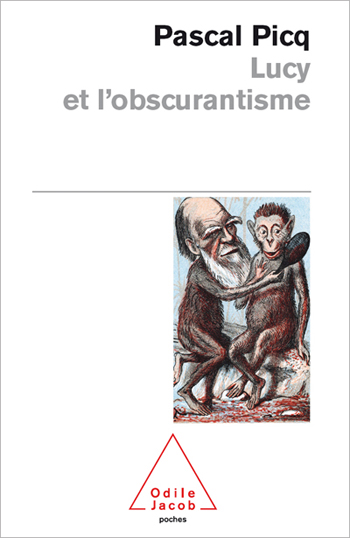 Lucy et l’obscurantisme