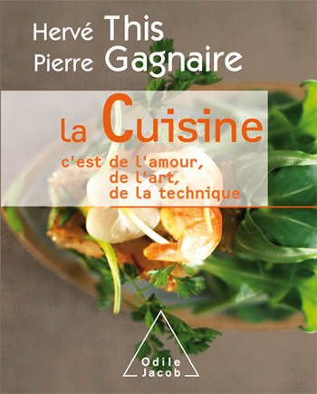 Cuisine (La) - C’est de l’amour, de l’art, de la technique