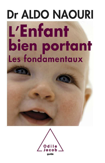 enfant bien portant (L') - Les fondamentaux