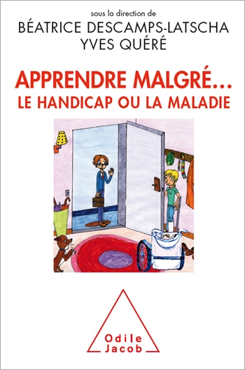 Apprendre malgré... le handicap ou la maladie