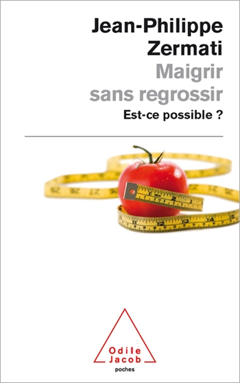 Maigrir sans regrossir - Est-ce possible ?