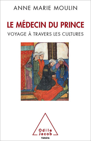 Médecin du Prince (Le) - Voyage à travers les cultures
