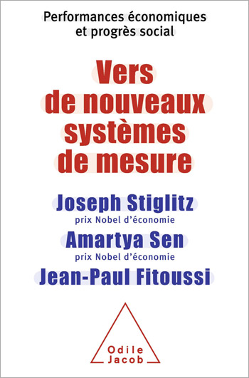 Vers de nouveaux systèmes de mesure - Performances économiques et progrès social