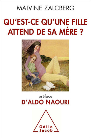 Qu'est-ce qu’une fille attend de sa mère ?