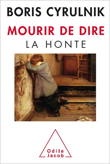 Mourir de dire - La honte