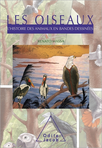 Oiseaux (Les) - L’Histoire des animaux en bandes dessinées
