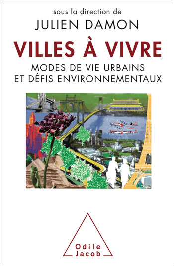 Villes à vivre - Modes de vie urbains et défis environnementaux