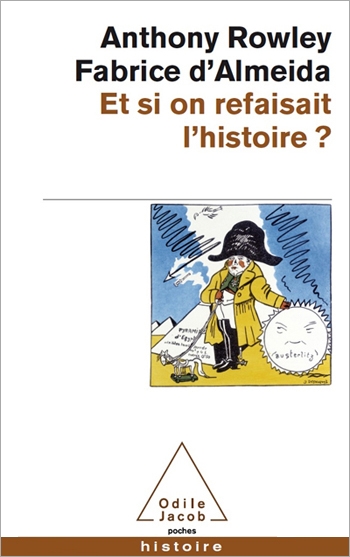 Et si on refaisait l’histoire ?