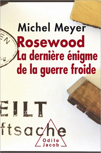Rosewood - La dernière énigme de la guerre froide