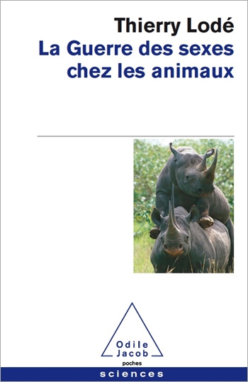 Guerre des sexes chez les animaux (La)