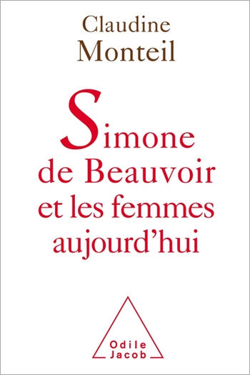 Simone de Beauvoir et les femmes aujourd’hui
