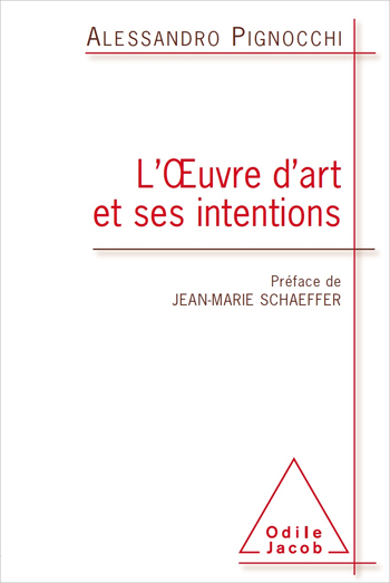 Œuvre d’art et ses intentions (L')