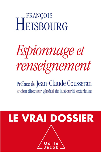 Espionnage et renseignement - La nouvelle donne