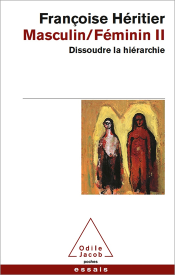 Masculin Féminin II - Dissoudre la hiérarchie