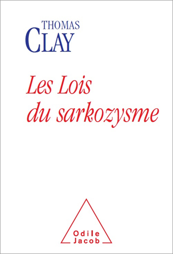Lois du sarkozysme (Les)