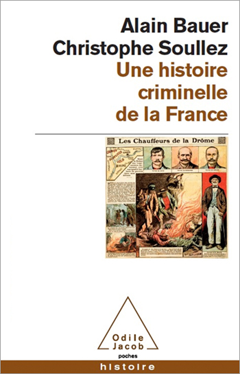 Une histoire criminelle de la France