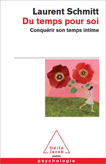 Du temps pour soi - Conquérir son temps intime