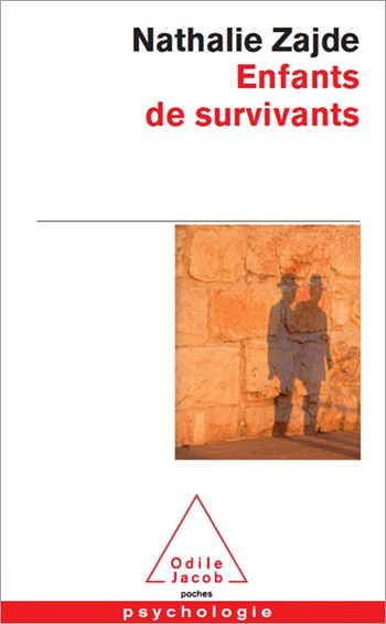 Enfants de survivants - La transmission du traumatisme chez les enfants des juifs