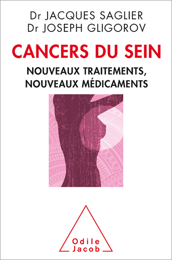 Cancers du sein - Nouveaux traitements, Nouveaux médicaments
